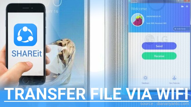 Tutorial Transfer File via Wifi di LG Aristo Menggunakan ShareIt Terbaru