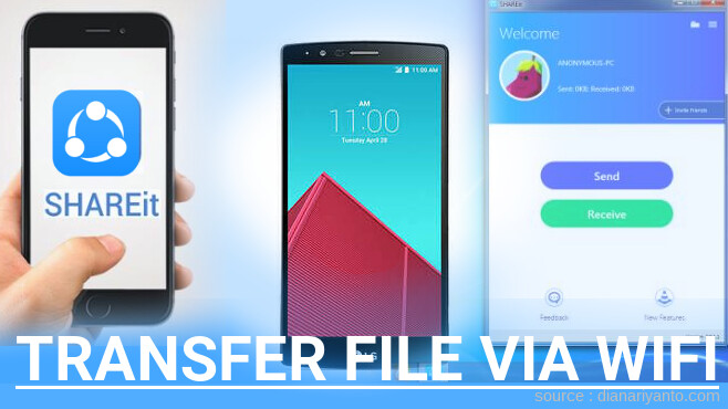 Kirim dan Transfer File via Wifi di LG G4 Menggunakan ShareIt Versi Baru