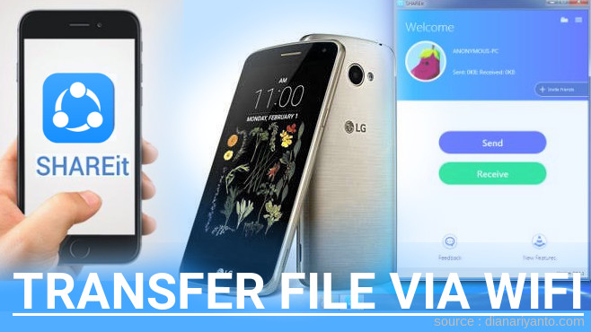 Cara Transfer File via Wifi di LG K5 Menggunakan ShareIt Versi Baru