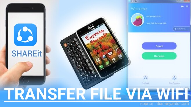 Tips Transfer File via Wifi di LG LS860 Mach Menggunakan ShareIt Terbaru