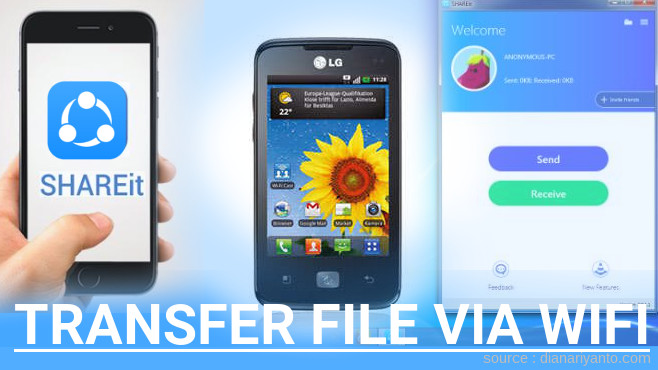 Kirim dan Transfer File via Wifi di LG Optimus Hub E510 Menggunakan ShareIt Terbaru
