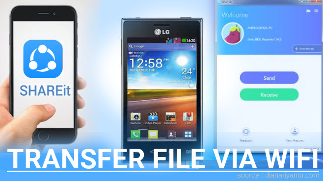 Mudahnya Transfer File via Wifi di LG Optimus L5 Dual E615 Menggunakan ShareIt Terbaru