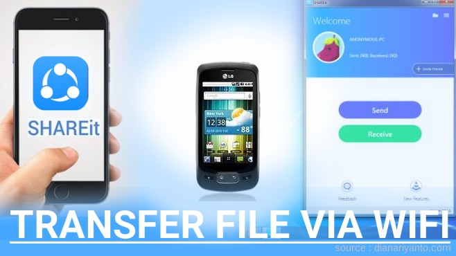 Tips Transfer File via Wifi di LG Optimus One P500 Menggunakan ShareIt Terbaru