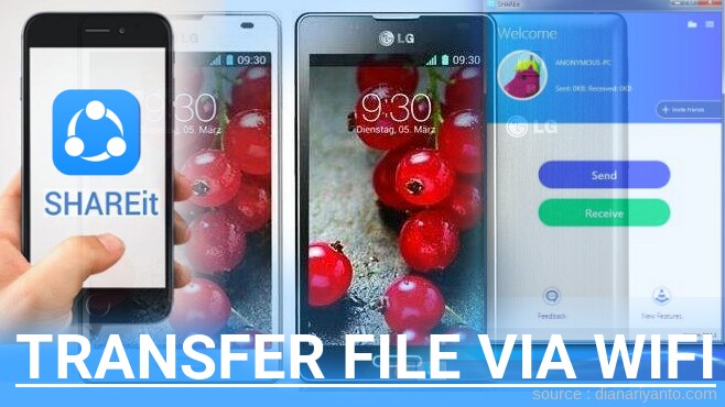 Tips Transfer File via Wifi di LG P713 Optimus L7 II Menggunakan ShareIt Versi Baru