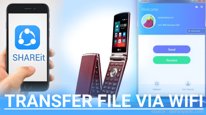 Tips Transfer File via Wifi di LG Wine Smart Menggunakan ShareIt Terbaru