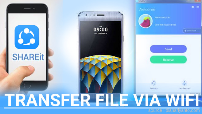 Tips Transfer File via Wifi di LG X cam Menggunakan ShareIt Versi Baru