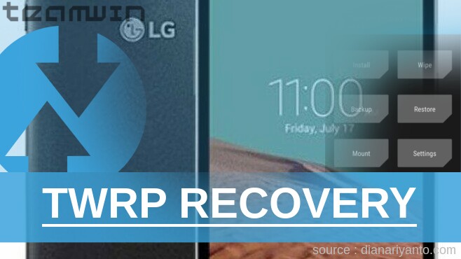 Download TWRP LG Bello 2 Tanpa PC
