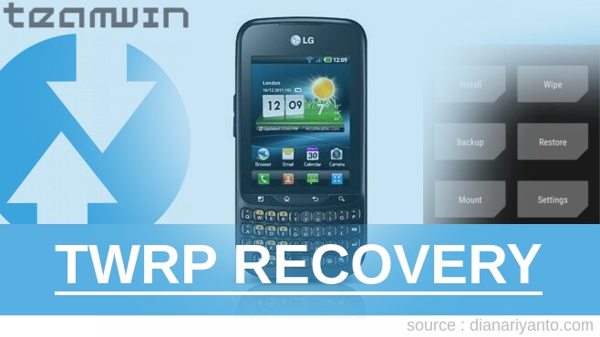 Download TWRP LG C660 Optimus Pro Tested