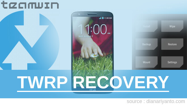 TWRP Recovery LG G2 D802 Berhasil 100%