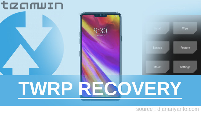 Download TWRP LG G7+ ThinQ Tanpa PC