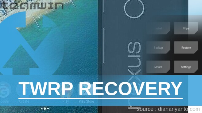 TWRP Recovery LG Nexus 5X Anti Gagal