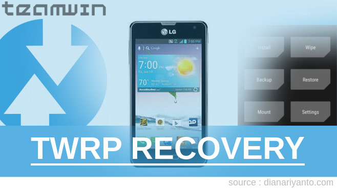 Download TWRP LG Optimus F3 Anti Gagal