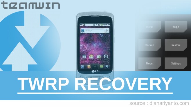 Cara Pasang TWRP LG P506 Thrive Tanpa PC