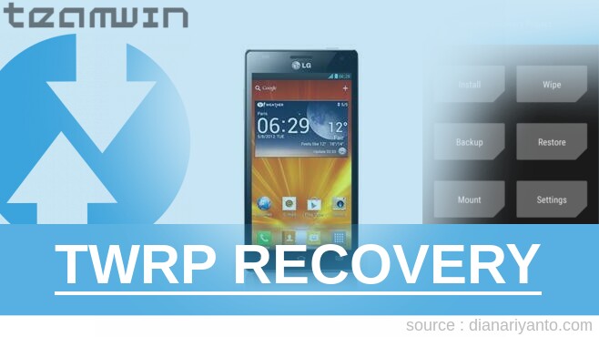Install TWRP LG P880 Optimus 4X HD Anti Gagal