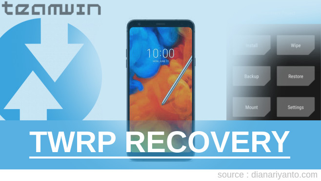Install TWRP LG Q Stylus Tested