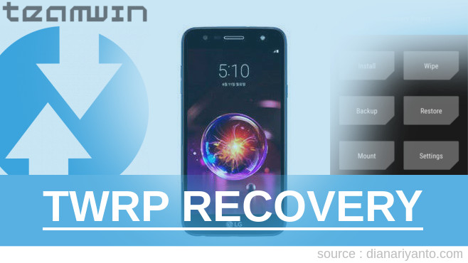 Cara Install TWRP LG X5 (2018) Beta
