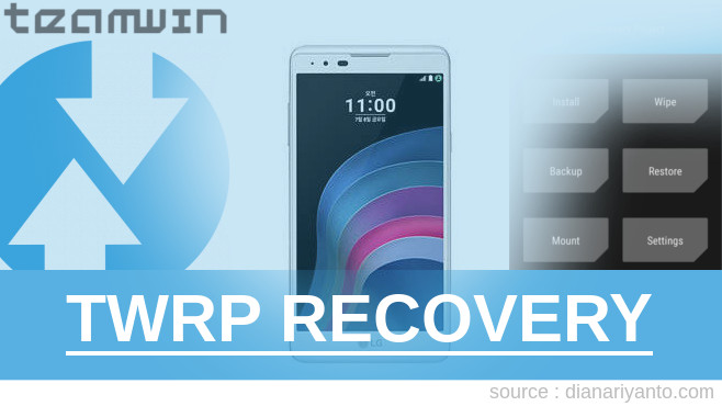 Cara Install TWRP LG X5 Berhasil 100%